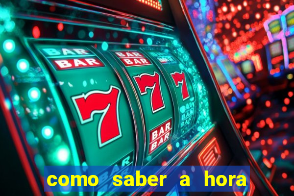 como saber a hora certa de jogar no tiger fortune